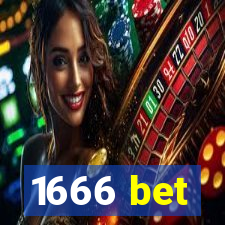 1666 bet